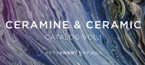 新素材食器カタログ CERAMINE&CERAMIC CATALOG